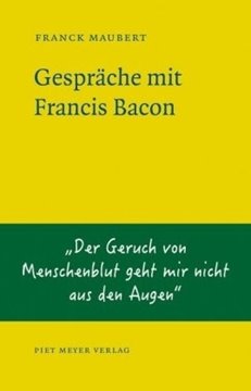 Bild von Maubert, Franck: Gespräche mit Francis Bacon