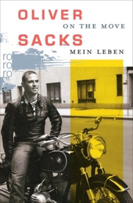 Bild von Sacks, Oliver: On the Move - Mein Leben