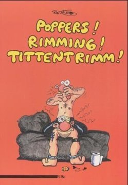 Image de König, Ralf: Poppers! Rimming! Tittentrimm!