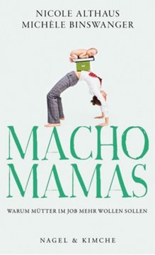 Image de Binswanger, Michèle: Macho-Mamas