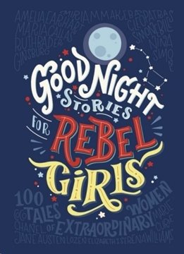Bild von Favilli, Elena: Good Night Stories For Rebel Girls (english)