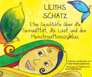 Image de Casanovas, Carla Trepat: Liliths Schatz