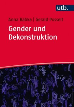 Image de Babka, Anna: Gender und Dekonstruktion