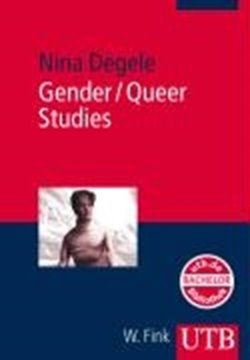 Image de Degele, Nina: Gender / Queer Studies
