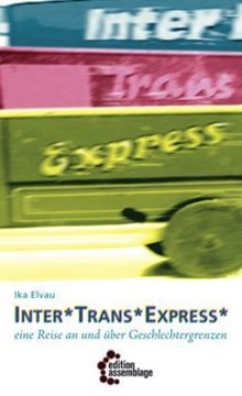 Image de Elvau, Ika: Inter*Trans*Express