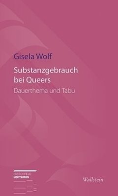 Bild von Wolf, Gisela: Substanzgebrauch bei Queers