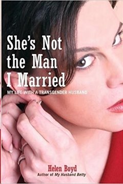 Image de Boyd, Helen: She's Not the Man I Married