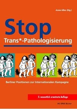 Image de Allex, Anne (Hrsg.): Stop Trans*-Pathologisierung