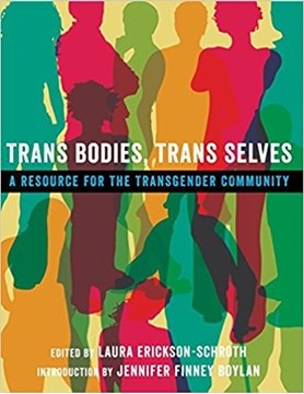 Bild von Erickson-Schroth, Laura (Hrsg.): Trans Bodies, Trans Selves