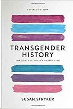 Bild von Stryker, Susan: Transgender History (Second Edition)