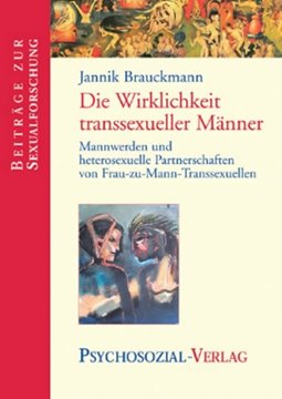 Bild von Brauckmann, Jannik: Die Wirklichkeit transsexueller Männer