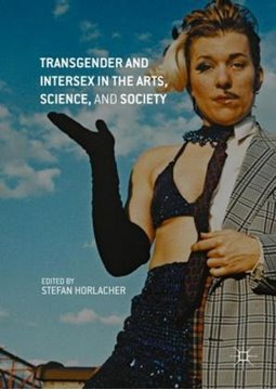Bild von Horlacher, Stefan (Hrsg.): Transgender and Intersex: Theoretical, Practical, and Artistic Perspectives