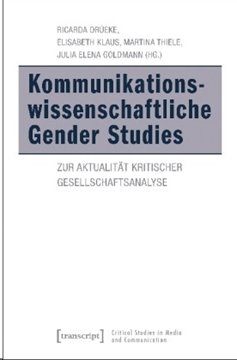 Bild von Drüeke, Ricarda (Hrsg.): Kommunikationswissenschaftliche Gender Studies