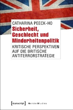 Bild von Peeck-Ho, Catharina: Sicherheit, Geschlecht und Minderheitenpolitik