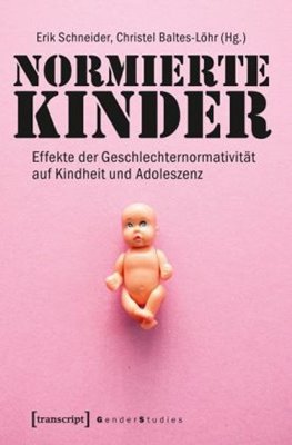 Bild von Schneider, Erik (Hrsg.): Normierte Kinder