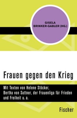 Bild von Brinker-Gabler, Gisela (Hrsg.): Frauen gegen den Krieg