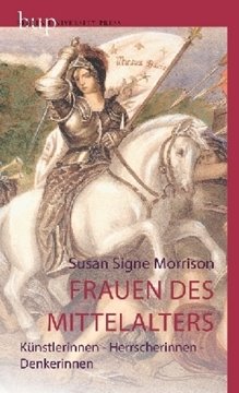 Bild von Morrison, Susan Signe: Frauen des Mittelalters