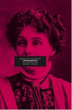 Bild von Pankhurst, Emmeline: Suffragette