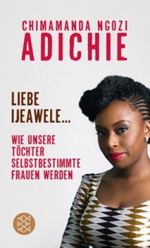 Image de Adichie, Chimamanda Ngozi: Liebe Ijeawele