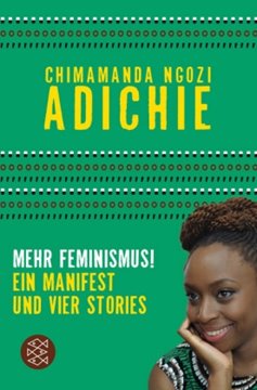 Image de Adichie, Chimamanda Ngozi: Mehr Feminismus!