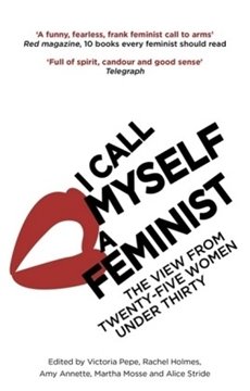 Bild von Pepe, Victoria: I Call Myself A Feminist