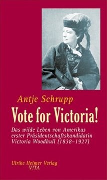 Bild von Schrupp, Antje: Vote for Victoria!