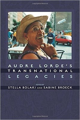 Bild von Bolaki, Stella (Hrsg.): Audre Lorde's Transnational Legacies