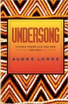Image de Lorde, Audre: Undersong: Chosen Poems Old and New