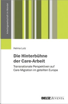 Image de Lutz, Helma: Die Hinterbühne der Care-Arbeit
