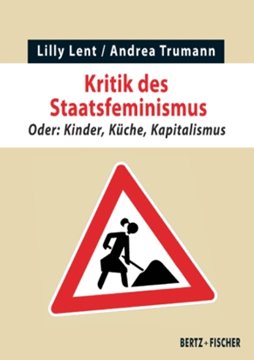 Image de Lent, Lilly: Kritik des Staatsfeminismus