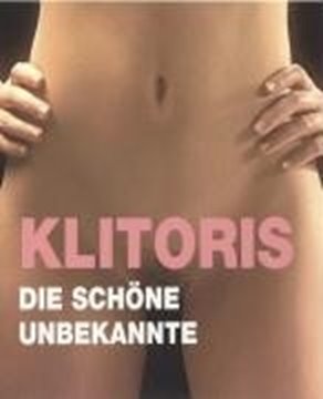 Bild von Arte-Doku: Klitoris-Die Schöne Unbekannte (DVD)
