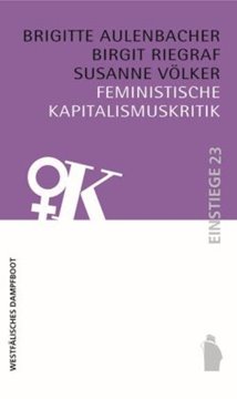 Bild von Aulenbacher, Brigitte: Feministische Kapitalismuskritik