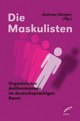 Image sur Kemper, Andreas (Hrsg.): Die Maskulisten