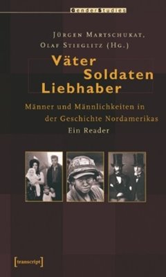 Bild von Martschukat, Jürgen (Hrsg.): Väter, Soldaten, Liebhaber