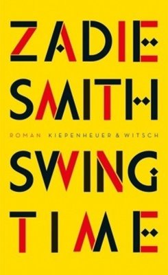 Bild von Smith, Zadie: Swing Time