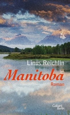 Bild von Reichlin, Linus: Manitoba