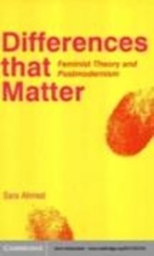 Bild von Ahmed, Sara: Differences That Matter: Feminist Theory and Postmodernism (eBook)