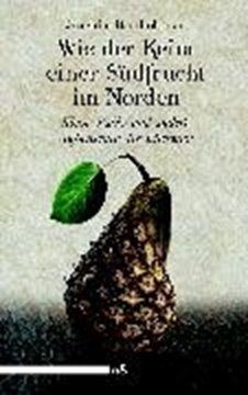 Image de Bartholomae, Joachim: Wie der Keim einer Südfrucht im Norden (eBook)