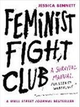 Bild von Bennett, Jessica: Feminist Fight Club (eBook)