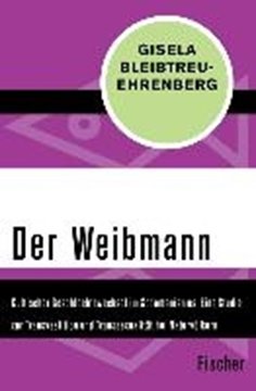 Image de Bleibtreu-Ehrenberg, Gisela: Der Weibmann (eBook)