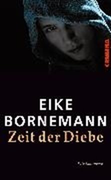 Image de Bornemann, Eike: Zeit der Diebe (eBook)