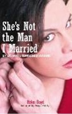Bild von Boyd, Helen: She's Not the Man I Married (eBook)