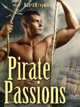 Image de Bringston, Robert: Pirate Passions (eBook)