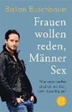 Image de Buschbaum, Balian: Frauen wollen reden, Männer Sex (eBook)