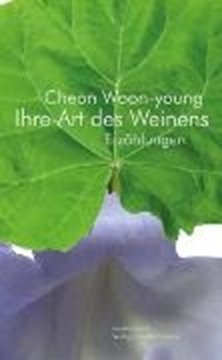 Bild von Cheon, Woon-young: Ihre Art des Weinens (eBook)