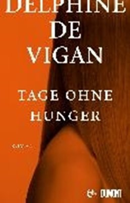 Bild von de Vigan, Delphine: Tage ohne Hunger (eBook)