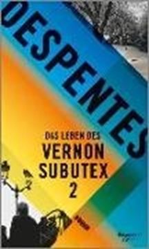 Image de Despentes, Virginie: Das Leben des Vernon Subutex 2 (eBook)