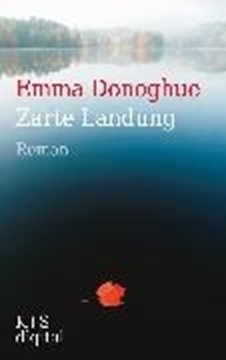Image de Donoghue, Emma: Zarte Landung (eBook)
