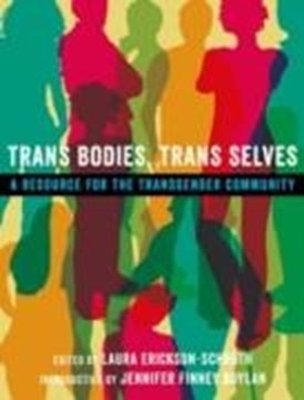 Bild von Erickson-Schroth, Laura (Hrsg.): Trans Bodies, Trans Selves (eBook)