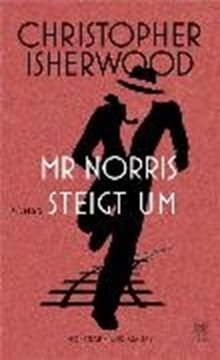 Image de Isherwood, Christopher: Mr Norris steigt um (eBook)